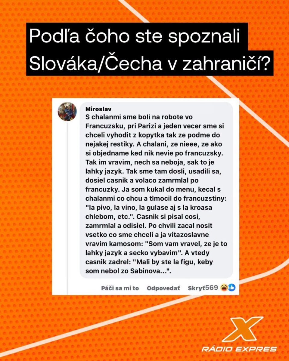 Otázka na Facebooku: Podľa čoho ste spoznali Slováka/Čecha v zahraničí? s vtipnou odpoveďou od Miroslava.