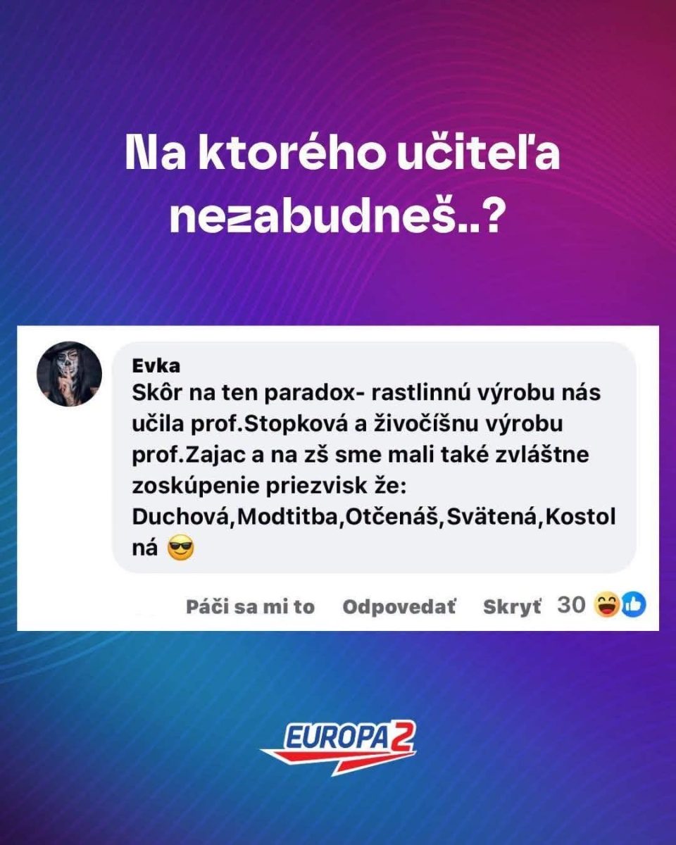 Vtipný komentár o nezabudnuteľných učiteľoch a ich priezviskách na pozadí loga Europa 2.