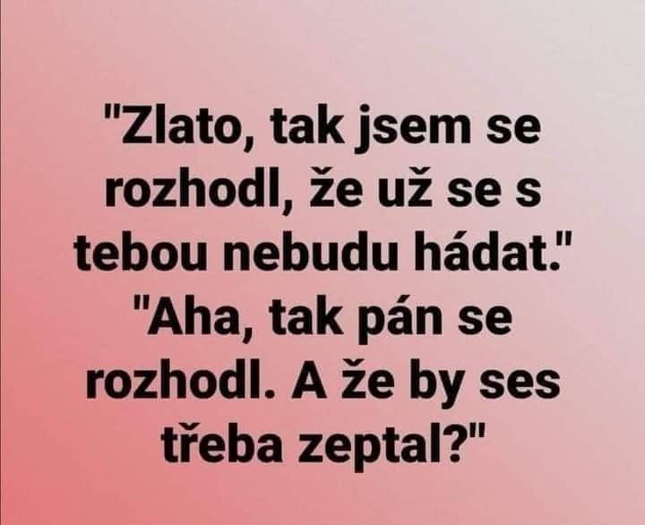 Citát o rozhodnutí a komunikácii vo vzťahu; vtipný dialóg medzi partnermi.