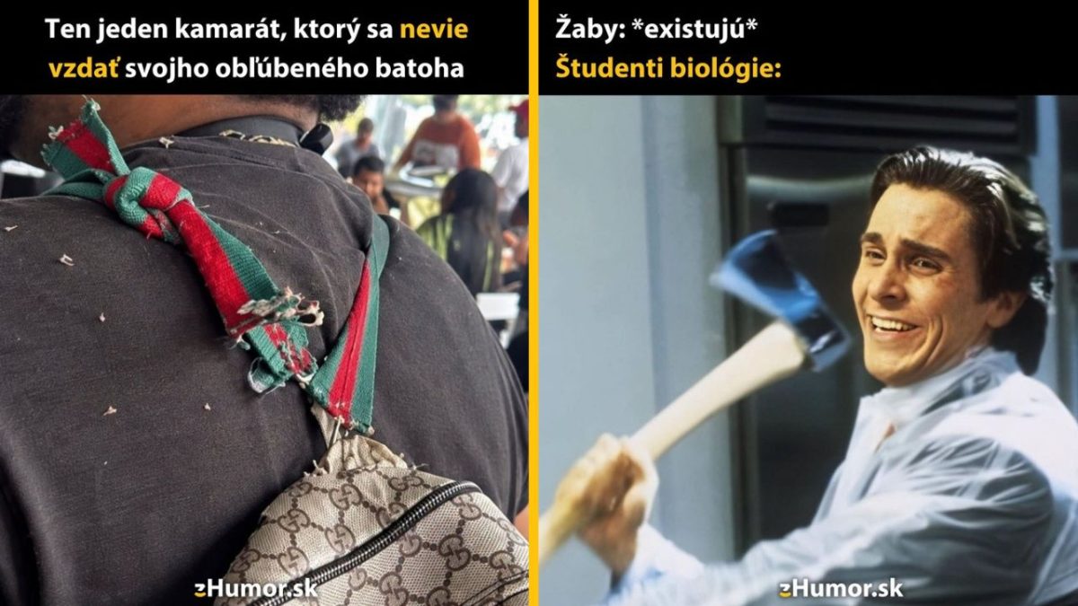 Kamarát milujúci starý batoh, vtipný študent biológie s kosákovou reakciou na žaby. Humor.sk meme.