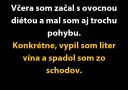 Vtipný text o ovocnej diéte a pohybe s vtipom o konzumácii vína a páde zo schodov.