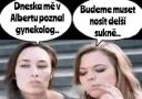 Dve ženy konverzujú o tom, že ich spoznal gynekológ v obchode, riešia, ako nosiť dlhšie sukne na verejnosti.